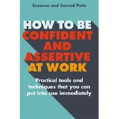 How to be Confident and Assertive at Work