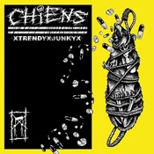 Chiens - Trendy Junky (LP)