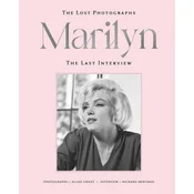 Marilyn Monroe: The Last Photographs, the Lost Interview