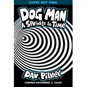 Dog Man 15: A Sprinkle in Time