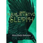 Kraljevstvo slepih - Kira Džejn Bakston