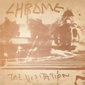 Chrome - The Visitation (50th Anniversary Edition) (2 CD)