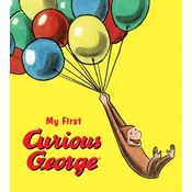 My First Curious George (Padded Board Book)