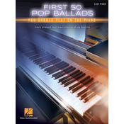 FIRST 50 POP BALLADS YOU SHOULD PLAY ON THE PIANO EASY PIANO
