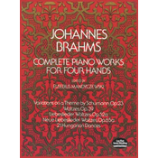 BRAHMS:COMPLETE PIANO WORKS FOR FOUR HANDS