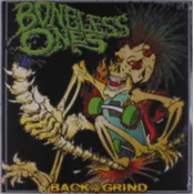 The Boneless Ones - Back To The Grind (LP)