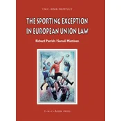 The Sporting Exception in European Union Law