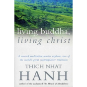 Living Buddha, Living Christ