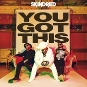 Skindred - You Got This (Digipak) (CD)