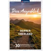 KOMPASS Dein Augenblick Berner Oberland