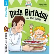Read with Oxford: Stage 1: Biff, Chip and Kipper: Dads Birthday and Other Stories