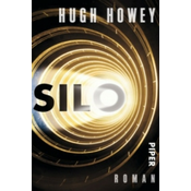 Hugh Howey,Johanna Nickel,Gaby Wurster - Silo