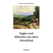 Sagen und Märchen aus dem Altmühltal