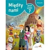 J.Polski SP 7 Miedzy Nami podrecznik GWO