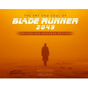 Art and Soul of Blade Runner 2049 - Revised and Expanded Edition
