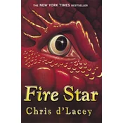 The Last Dragon Chronicles: Fire Star