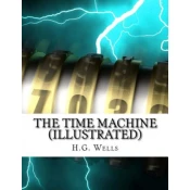 The Time Machine (Illustrated)