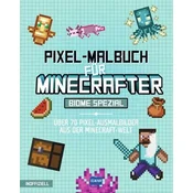 Pixel-Malbuch für Minecrafter - Biome Spezial - Über 70 Pixel-Ausmalbilder aus der Minecraft-Welt