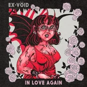 Ex-Vöid - In Love Again (LP)