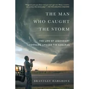 Man Who Caught the Storm