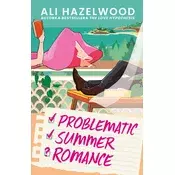 Problematic Summer Romance