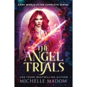 Angel Trials