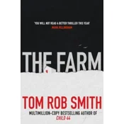 Tom Rob Smith - Farm