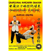 Shaolin Martial QiGong - Shaolin DaMo Yi Jin Jing