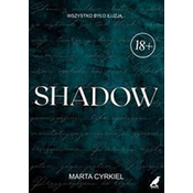 Shadow