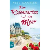 Der Rosengarten am Meer