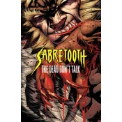 Sabretooth: The Dead Dont Talk