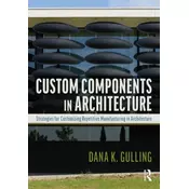 Custom Components in Architecture