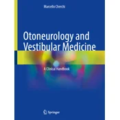 Otoneurology and Vestibular Medicine