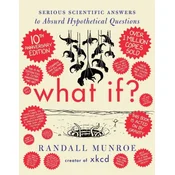 What If? Tenth Anniversary Edition