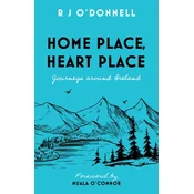 Home Place, Heart Place