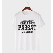 MAFIMI Majica Kako ljubav hvala bogu PASSAT je dobro, Bela