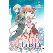 Sugar Apple Fairy Tale, Vol. 2 (light novel)