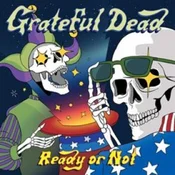 Grateful Dead - Ready Or Not (2 LP)