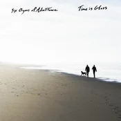 Six Organs Of Admittance - Time Is Glass (LP)