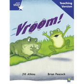 Rigby Star Guided Reading Blue Level: Vroom Teaching Version