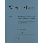 WAGNER/LISZT:OVERTURE TO TANNHAUSER PIANO