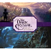 The Art and Making of The Dark Crystal: Age of Resistance