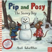 Pip and Posy: The Snowy Day PB