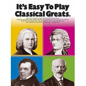 ITS EASY TO PLAY CLASSICAL GREATS