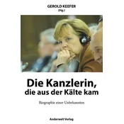 Die Kanzlerin, die aus der Kälte kam