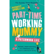 Part-Time Working Mummy
