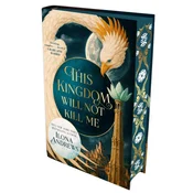 This Kingdom Will Not Kill Me