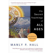 Secret Teachings of All Ages