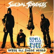 SUICIDAL TENDENCIES - Still Cyco After All These Years