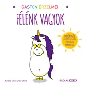 Gaston érzelmei - Félénk vagyok